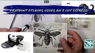 Drypoint Etching at home with an xCut Express Machine [upl. by Elleraj]