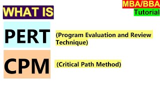 PERT Program Evaluation and Review Technique and CPM Critical Path Method [upl. by Mikey]