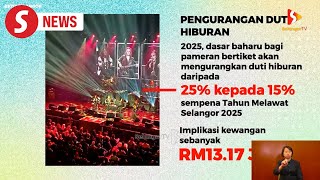 Selangor Budget 2025 Entertainment duty reduction policy continues says MB [upl. by Mirella]