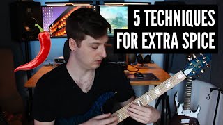 5 Guitar Techniques for Extra Spice [upl. by Merell]