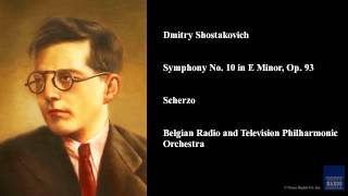 Dmitry Shostakovich Symphony No 10 in E Minor Op 93 Scherzo [upl. by Nnarual]