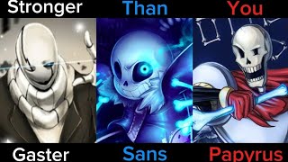 Stronger than youSans Gaster and Papyrus lazily made [upl. by Ahsienahs]