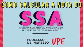 SSA UPE COMO CALCULAR A NOTA  Universidade de Pernambuco [upl. by Enilkcaj]