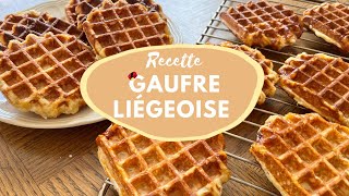 RECETTE  Gaufre Liégeoise [upl. by Heida504]