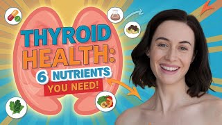 Top 6 Nutrient Deficiencies Affecting All Thyroid Patients  Hypothyroidism  Thyroid [upl. by Neggem946]