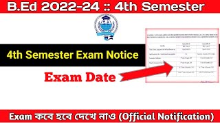 BEd 4th Semester Exam Date 2024  Official Notification  Academic Calendar  BEd 202224 [upl. by Yael]