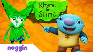 Rhyme or Slime wWallykazam  Noggin [upl. by Gian]