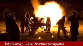 Tchaikovsky  1812 Overture complete with choral cannon amp carillon [upl. by Ahseen]