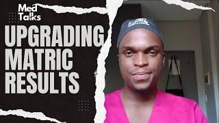 My journey to upgrading my matric results  Tips and advises  MedTalks [upl. by Attelocin]