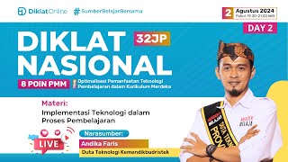 DAY 2 DIKLAT NASIONAL Optimalisasi Pemanfaatan Teknologi Pembelajaran dalam Kurikulum Merdeka [upl. by Ybrad]