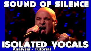 DISTURBED  Sound Of Silence  Dave Draiman  ISOLATED VOCALS  Analysis and Tutorial [upl. by Mario284]