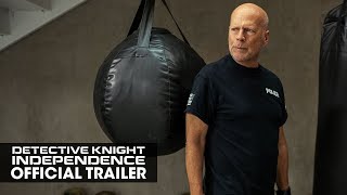 Detective Knight Independence 2023 Official Trailer  Bruce Willis Jack Kilmer Lochlyn Munro [upl. by Onairpic]