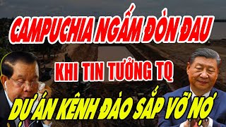 Campuchia ngấm đòn khi 3 tháng chưa đào được mét kênh nào [upl. by Denise940]