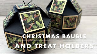 Christmas Bauble Treat Holders [upl. by Pittel321]