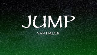 Van Halen  Jump Lyrics [upl. by Kehr557]