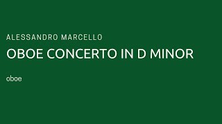 Alessandro Marcello  Oboe Concerto in D Minor piano accompaniment [upl. by Preiser]