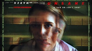 Sinister Cinema Reviews Unsane Spoiler Free Review [upl. by Arella]