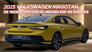 Eine frische Interpretation der LimousinenReihe von Volkswagen Volkswagen Magotan 2025 [upl. by Mikkel]