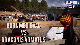 Born Medieval Combat VS Draconis Armatus Belmonte 2024 [upl. by Eintruok]