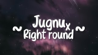 Jugnu x Right Round Lyrics  Tiktok Song  • Badshah • Flo Rida •  Hindi English Mashup [upl. by Sophie]