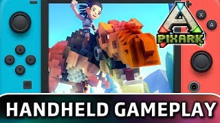 PixARK  10 Minutes in Handheld MODE on Switch [upl. by Willard]