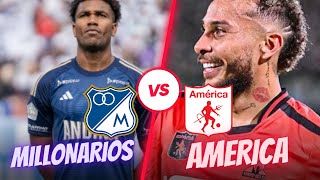 ⚽AMERICA DE CALI VS MILLONARIOS LIGA BETPLAY 2024⚽ PARTIDAZO CLASICO [upl. by Armalda254]