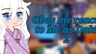 Obey me react to FMc as Daki 22Gacha obeyme daki demonslayer [upl. by Leirvag]