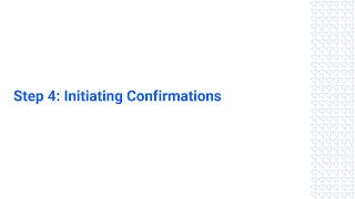 Step 4 Initiating Confirmations Auditor [upl. by Ribak778]