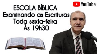 O QUE DEVO FAZER PARA AGRADAR A DEUS EXAMINANDO 🧐 AS ESCRITURAS 4102024 [upl. by Ahtela]