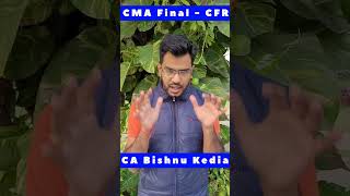 CMA Final  CFR  New Syllabus [upl. by Kallick]