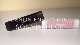 Denon Envaya Mini  Soundcheck [upl. by Elleret25]