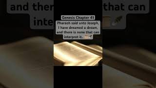 Bible Genesis Chapter 41 And Pharaoh said unto Joseph shorts Genesis bibleverses [upl. by Myrtice]