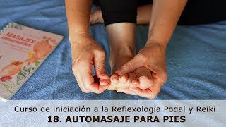 18 Automasaje para pies Curso de Reflexología Podal y Reiki I Gemma Sánchez [upl. by Neesay]