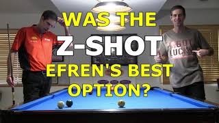 Was the ZSHOT Efren’s Best Option [upl. by Emirac718]