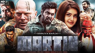 Martin 2024 Full Movie In Hindi Dubbed South  Dhruva Sarja Vaibhavi Shandilya  HD Reviews amp Facts [upl. by Eseila]