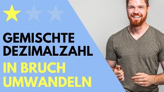 Gemischt periodische Dezimalzahlen in Brüche umwandeln  Kommazahl Dezimalbruch umformen [upl. by Aridatha587]