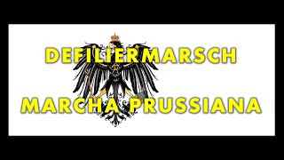 Defiliermarsch Marcha Prussiana  MELHOR VERSÃO  Prussian March  BEST VERSION [upl. by Gaye318]