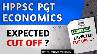 HPPSC PGT ECONOMICS Expected Cut off 2024  RESULT कब तक [upl. by Ayanat]