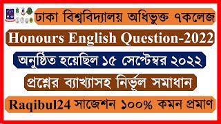 Honours 2nd Year English Question Solve 2022। 7College [upl. by Ariaz518]