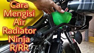 Cara Mengisi Air Radiator Ninja RRR yang Benar [upl. by Quinn]