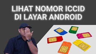 Cara Cek Nomor ICCID di Android [upl. by Pengelly251]