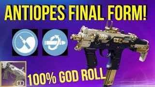 AntiopeDs FINAL FORM God Roll Destiny 2 [upl. by Selhorst]