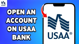 How To Open An Account On USAA Bank 2024  USAA Bank Sign UpRegistration Guide [upl. by Benedikta732]