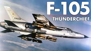 F105 Thunderchief  The Supersonic FighterBomber  Part 1 Plus A Raw Interview With A F105 Pilot [upl. by Sly775]