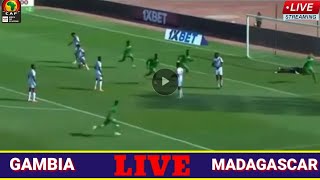 🔴GAMBIA 1 VS 0 MADAGASCAR  LIVE STREAMING AFRICA CUP OF NATIONS QUALIFIERS TODAY [upl. by Sarad]