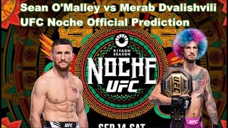 Merab Dvalishvili vs Sean OMalley  UFC 306 Official Prediction [upl. by Alema]