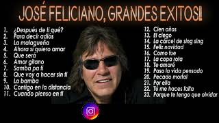 José Feliciano Lo Mejor De Lo Mejor Grandes Exitos [upl. by Rod]