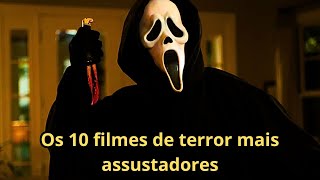 Os 10 Filmes de Terror Mais Assustadores [upl. by Issirk]