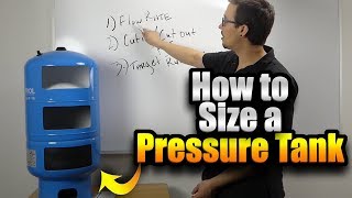 How to Size a Pressure Tank [upl. by Ramso]