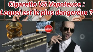 Cigarette vs Vapoteuse  Quel est le pire pour votre santé [upl. by Yung]